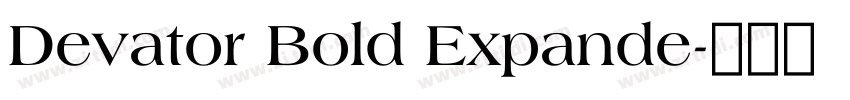 Devator Bold Expande字体转换